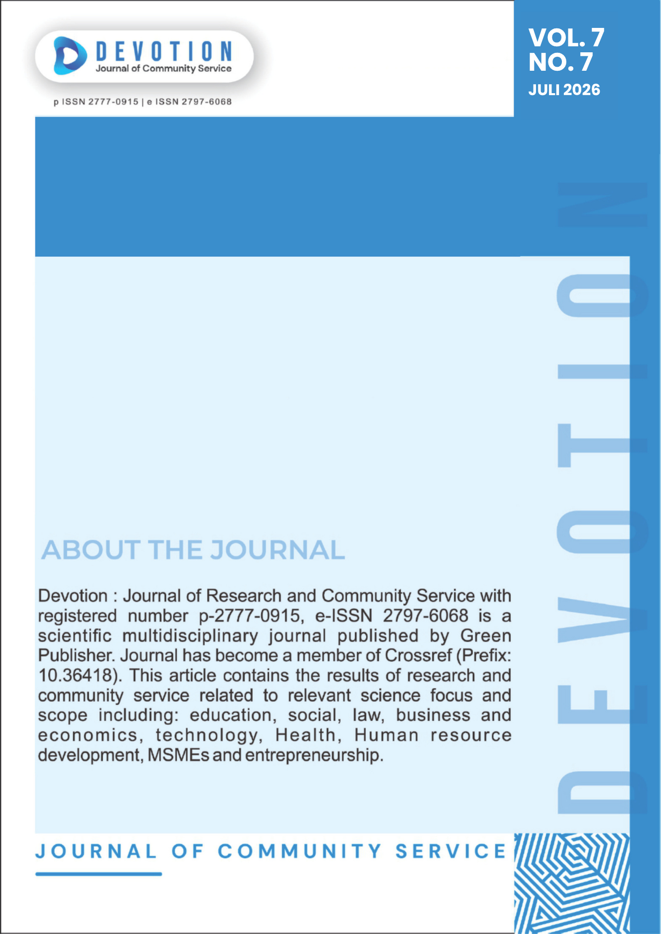 					View Vol. 7 No. 7 (2026): Devotion: Journal of Community Research
				